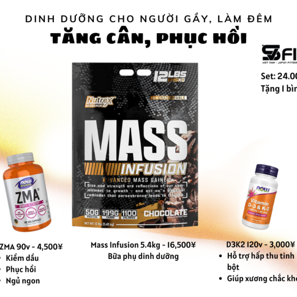 Set tăng cân cho người hay mất ngủ - Infusion mass, D3K2, ZMA