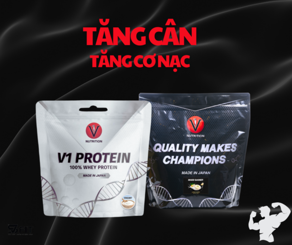 Tăng cân tăng cơ nạc cùng V1 nutrition